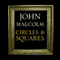 Circles & Squares (Unabridged) audio book by John Malcolm