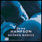 Broken Bodies (Unabridged) audio book by June Hampson