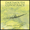 Dartmouth Conspiracy (Unabridged) audio book by James Stevenson