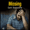 Missing (Unabridged) audio book by Cath Staincliffe