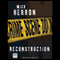 Reconstruction (Unabridged) audio book by Mick Herron