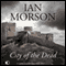 City of the Dead (Unabridged) audio book by Ian Morson