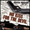 No Kiss for the Devil (Unabridged) audio book by Adrian Magson