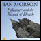 Falconer and the Ritual of Death (Unabridged) audio book by Ian Morson