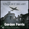 The Unquiet Heart (Unabridged) audio book by Gordon Ferris