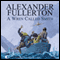 A Wren Called Smith (Unabridged) audio book by Alexander Fullerton
