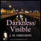 Darkness Visible (Unabridged) audio book by J. M. Gregson