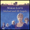 Michael and All Angels (Unabridged) audio book by Norah Lofts