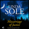 Miscarriage of Justice (Unabridged) audio book by Linda Sole