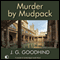 Murder by Mudpack (Unabridged) audio book by J. G. Goodhind