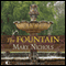The Fountain (Unabridged) audio book by Mary Nichols