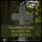 Blood on the Bones (Unabridged) audio book by Geraldine Evans