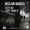 City of Lost Girls (Unabridged) audio book by Declan Hughes