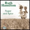 Sugar and Spice (Unabridged) audio book by Ruth Hamilton