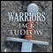 Warriors (Unabridged) audio book by Jack Ludlow