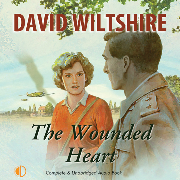 The Wounded Heart (Unabridged) audio book by David Wiltshire