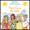 Here Come the Girls (Unabridged) audio book by Milly Johnson