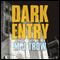 Dark Entry: Kit Marlowe Series (Unabridged) audio book by M. J. Trow