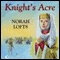 Knight's Acre (Unabridged) audio book by Norah Lofts