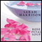 Rose Petal Soup (Unabridged) audio book by Sarah Harrison