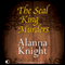 The Seal King Murders: An Inspector Faro Mystery (Unabridged) audio book by Alanna Knight