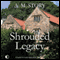 Shrouded Legacy (Unabridged) audio book by A.M. Story