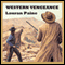 Western Vengeance (Unabridged) audio book by Lauran Paine