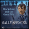 Blackstone and the Great War: An Inspector Sam Blackston Mystery, Book 9 (Unabridged) audio book by Sally Spencer