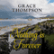 Nothing Is Forever (Unabridged) audio book by Grace Thompson