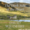 The Dark Side of the Heart (Unabridged) audio book by David Wiltshire
