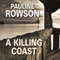 A Killing Coast (Unabridged) audio book by Pauline Rowson
