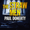 The Straw Men (Unabridged) audio book by Paul Doherty