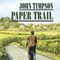 Paper Trail (Unabridged) audio book by John Timpson