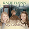 Time to Say Goodbye (Unabridged) audio book by Katie Flynn