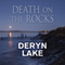 Death on the Rocks (Unabridged) audio book by Deryn Lake