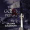 The Good Priest (Unabridged) audio book by Gillian Galbraith