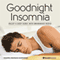 Goodnight Insomnia Session: Enjoy a Deep Sleep, with Brainwave Audio audio book by Brain Hacker