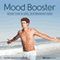 Mood Booster Session: Brighten Your Mood, with Brainwave Audio audio book by Brain Hacker