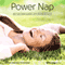 Power Nap Session: Rest and Reinvigorate, with Brainwave Audio audio book by Brain Hacker