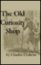 The Old Curiosity Shop (Unabridged) audio book by Charles Dickens