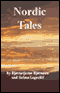 Nordic Tales (Unabridged) audio book by Selma Lagerlof and Bjornstjerne Bjornson