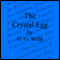 The Crystal Egg (Unabridged) audio book by H. G. Wells