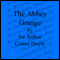 The Adventure of the Abbey Grange (Unabridged) audio book by Sir Arthur Conan Doyle