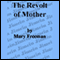 The Revolt of Mother (Unabridged)