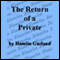 The Return of a Private (Unabridged) audio book by Hamlin Garland
