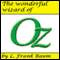 The Wonderful Wizard of Oz (Unabridged) audio book by L. Frank Baum