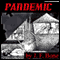 Pandemic (Unabridged) audio book by Jessie Franklin Bone