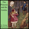 The Princess and the Goblin (Unabridged) audio book by George MacDonald