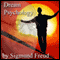 Dream Psychology: Psychoanalysis for Beginners (Unabridged) audio book by Sigmund Freud