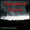 Operation Terror (Unabridged) audio book by Murray Leinster